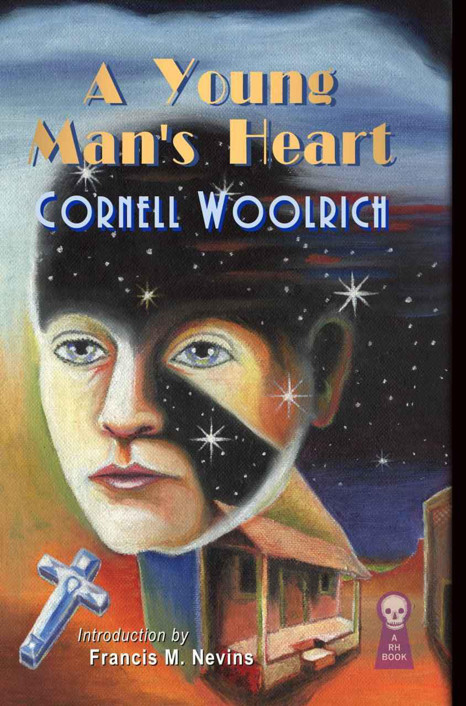 A Young Man's Heart by Cornell Woolrich