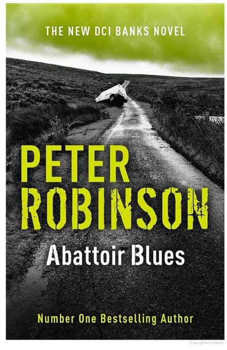 Abattoir Blues by Peter Robinson