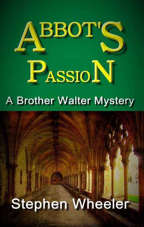 Abbot's Passion by Stephen Wheeler