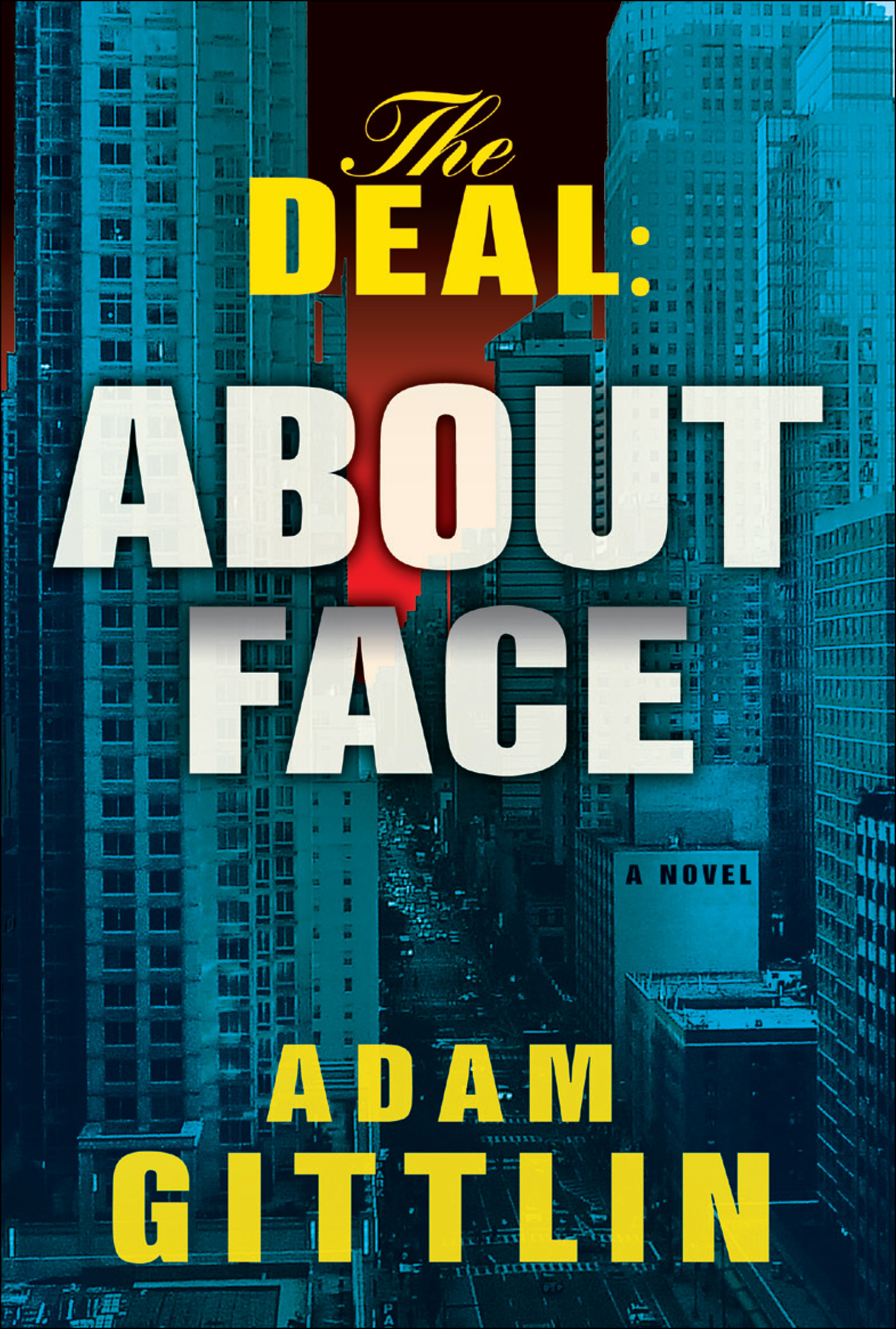 About Face (2014) by Adam Gittlin