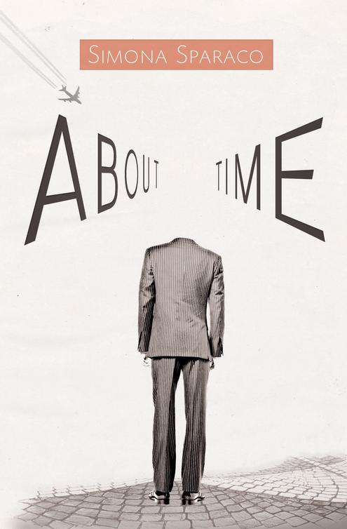 About Time (2012) by Simona Sparaco