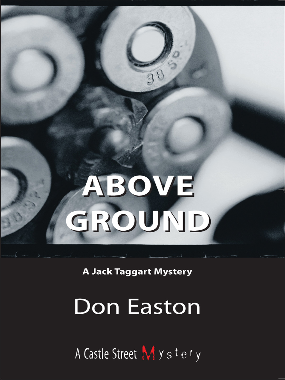 Above Ground by Don Easton