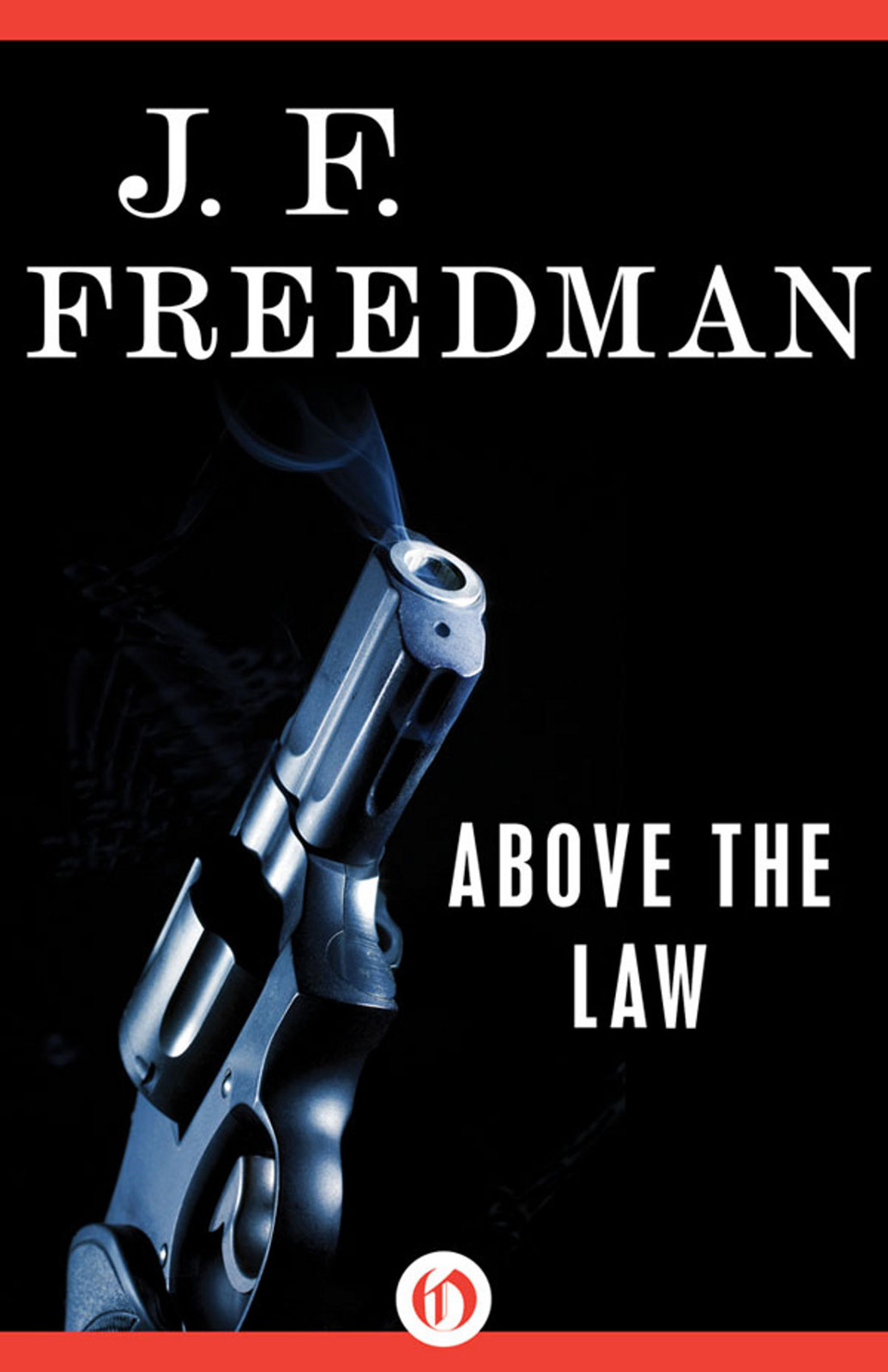 Above the Law by J. F. Freedman