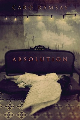 Absolution (2007) by Caro Ramsay