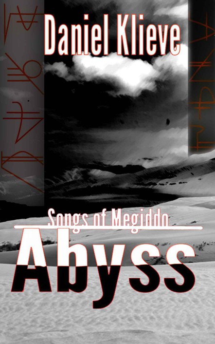 Abyss (Songs of Megiddo) by Klieve, Daniel