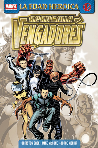 Academia vengadores #1: La Edad Heroica (2011)