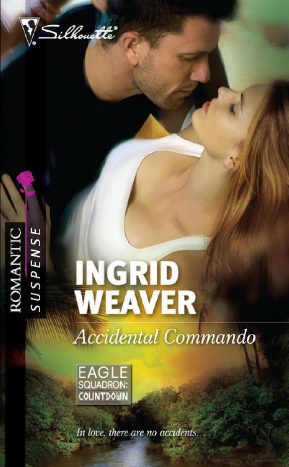 Accidental Commando by Ingrid Weaver