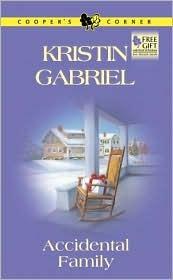 Accidental Family (2003) by Kristin Gabriel