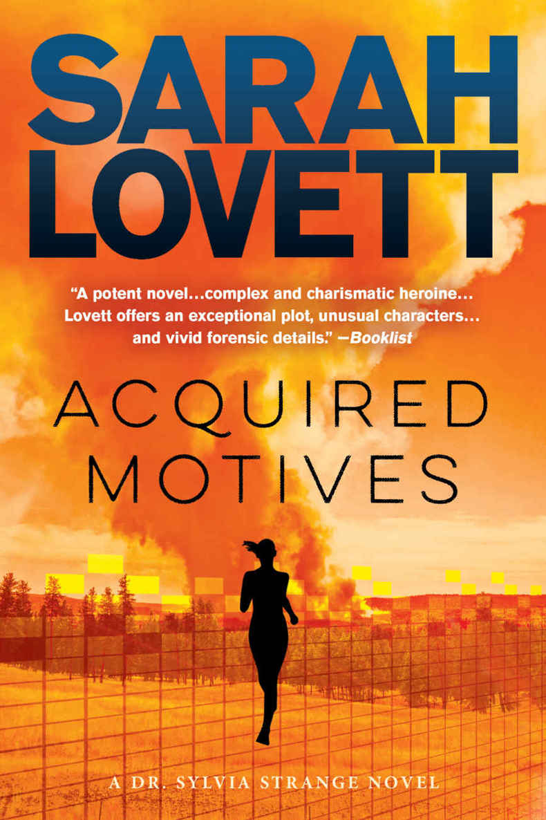 Acquired Motives (Dr. Sylvia Strange Book 2) by Sarah Lovett