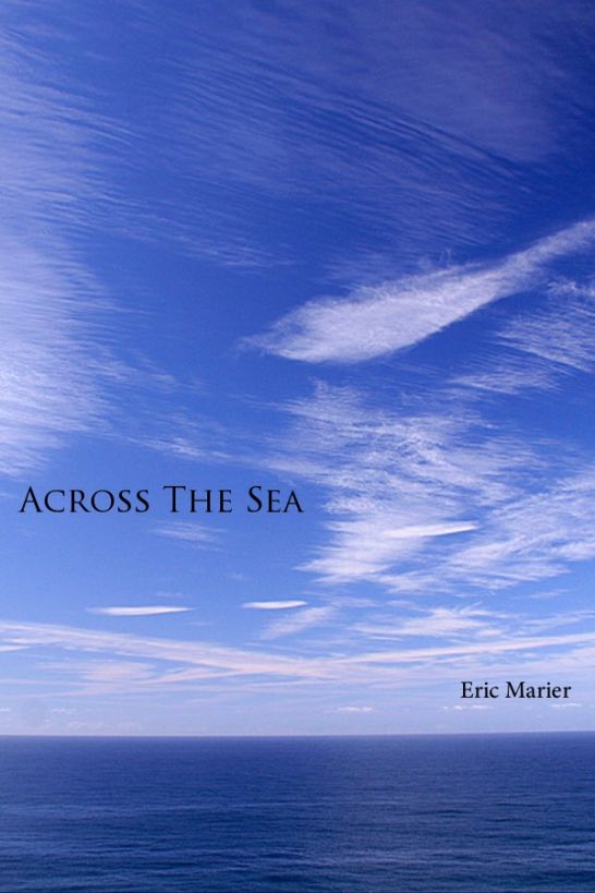 Across The Sea by Eric Marier