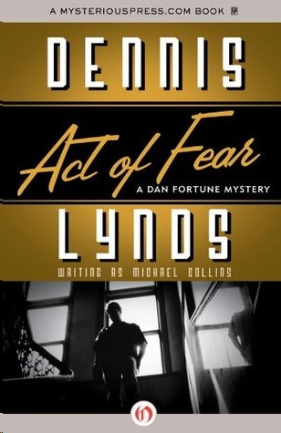 Act of Fear by Dennis Lynds