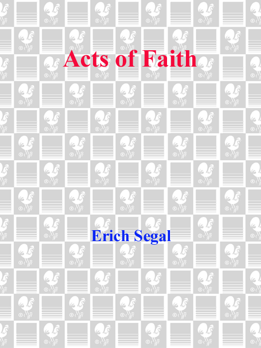 Acts of Faith (2015) by Erich Segal