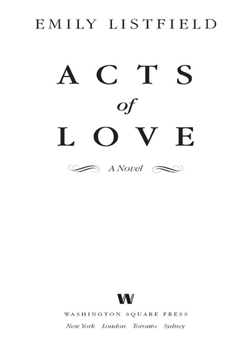 Acts of Love (1994) by Emily Listfield