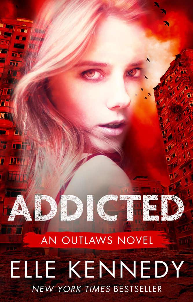 Addicted (Outlaws Book 2) by Elle Kennedy