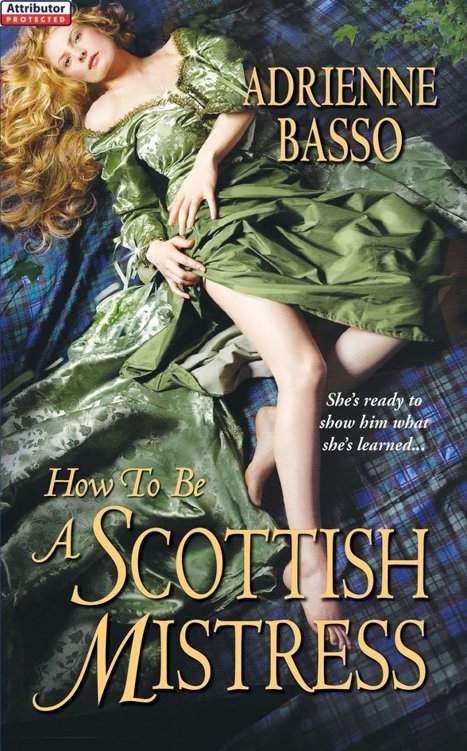 Adrienne Basso by How to Be a Scottish Mistress