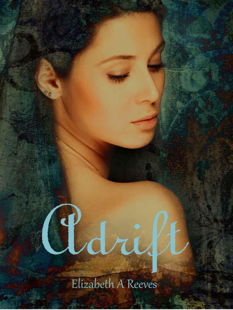 Adrift by Elizabeth A. Reeves