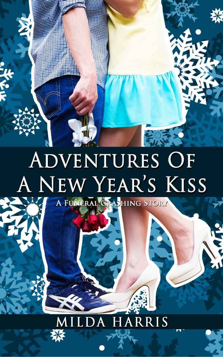 Adventures of a New Year's Kiss: A Holiday Romantic Mystery (Funeral Crashing Young Adult Mystery Books)