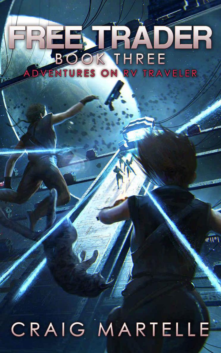 Adventures on RV Traveler (Free Trader Series Book 3) by Craig Martelle