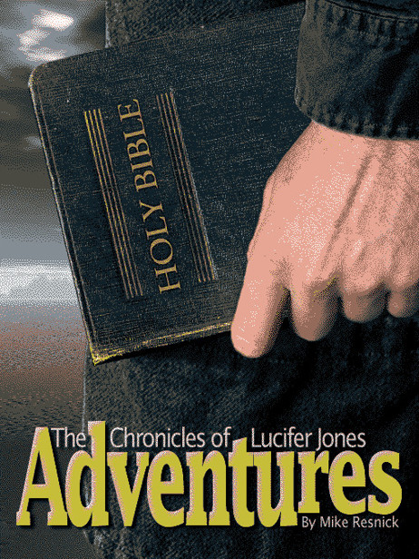 Adventures by Mike Resnick