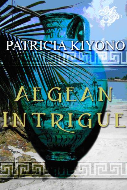 Aegean Intrigue by Patricia Kiyono