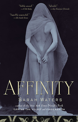 Affinity by Sarah Waters