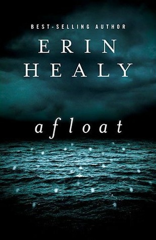 Afloat (2013) by Erin Healy