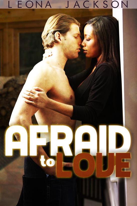 Afraid to Love