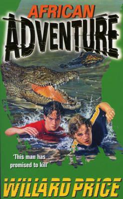 African Adventure (1993) by Willard Price