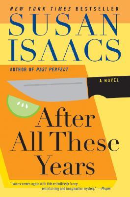 After All These Years (2008) by Susan Isaacs