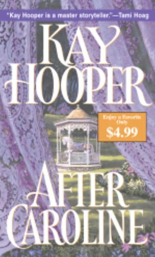 After Caroline (2005) by Kay Hooper