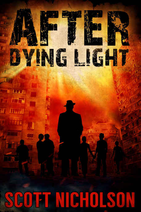 After: Dying Light by Scott Nicholson