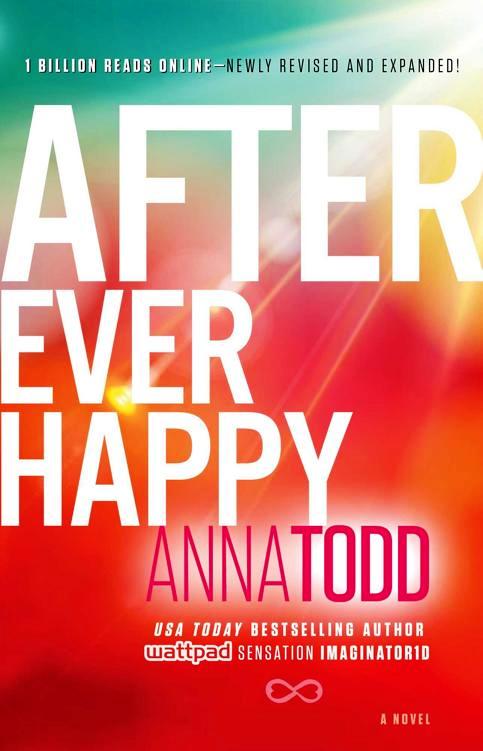 After Ever Happy (After #4) by Anna Todd