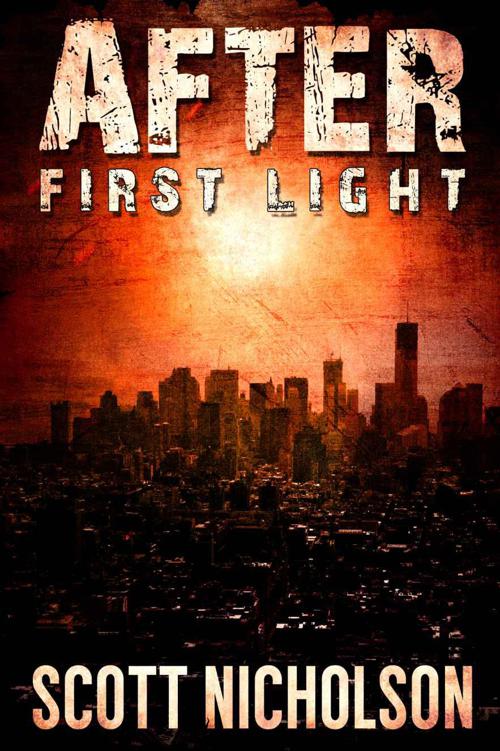 After: First Light (AFTER post-apocalyptic series, Book 0) by Nicholson, Scott