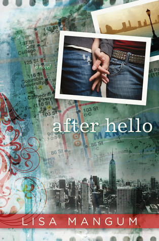 After Hello (2012) by Lisa Mangum