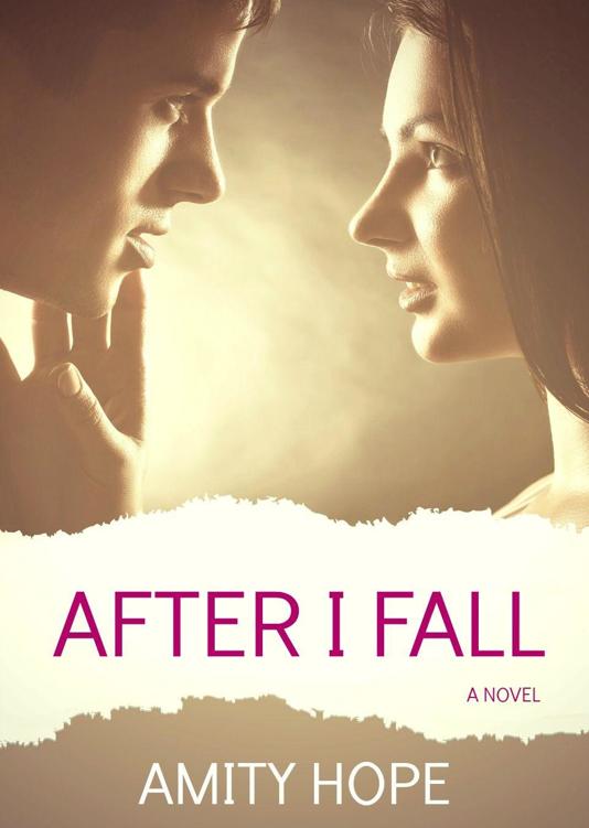 After I Fall by Amity Hope