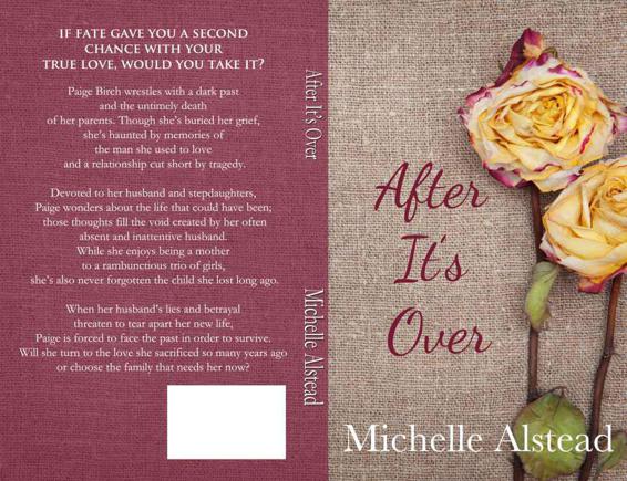 After It's Over by Alstead, Michelle