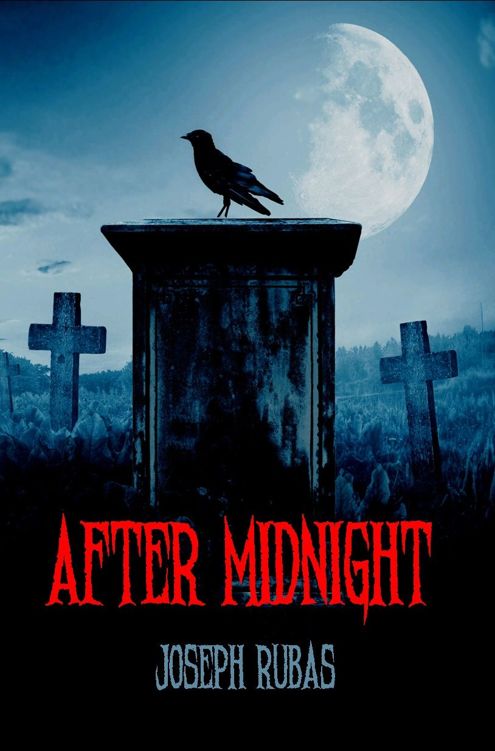 After Midnight by Joseph Rubas