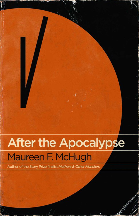 After the Apocalypse by Maureen F. McHugh