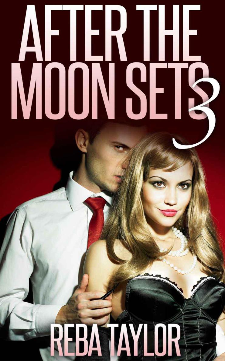 After the Moon Sets 3 (Werewolf Paranormal Romance)