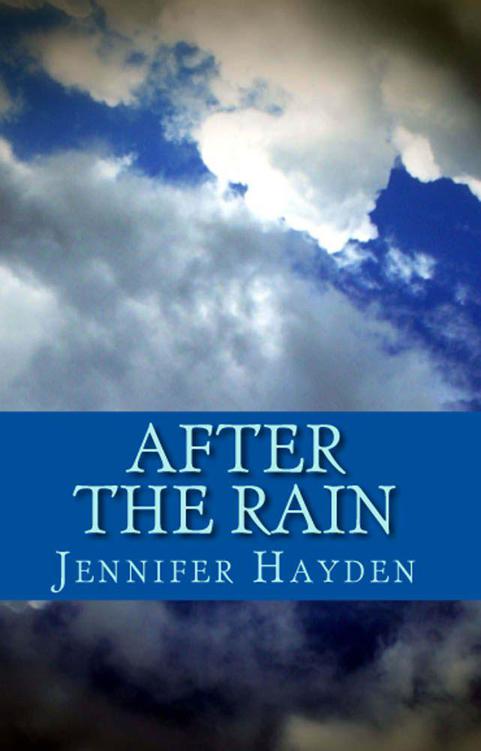 After the Rain (The Callahans) by Hayden, Jennifer