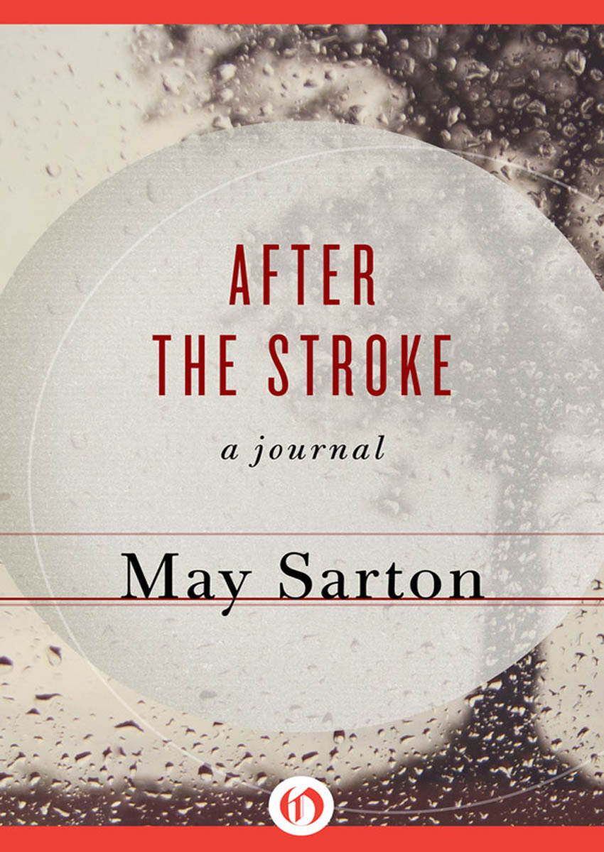 After the Stroke by May Sarton