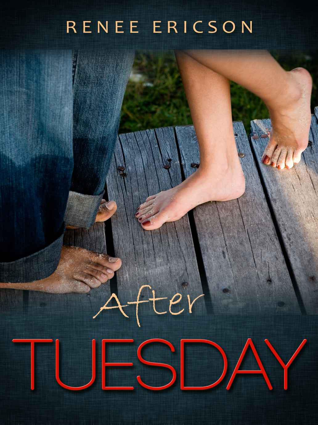 After Tuesday by Ericson, Renee