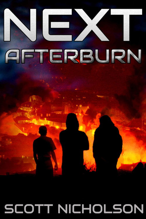 Afterburn: A Post-Apocalyptic Thriller (Next Book 1) by Scott Nicholson