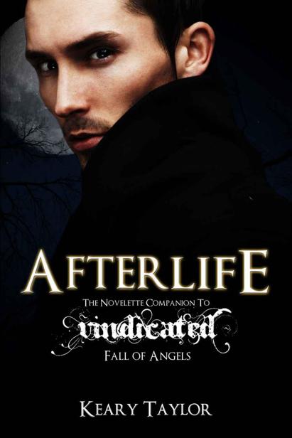 Afterlife: A Fall of Angels Novelette by Keary Taylor