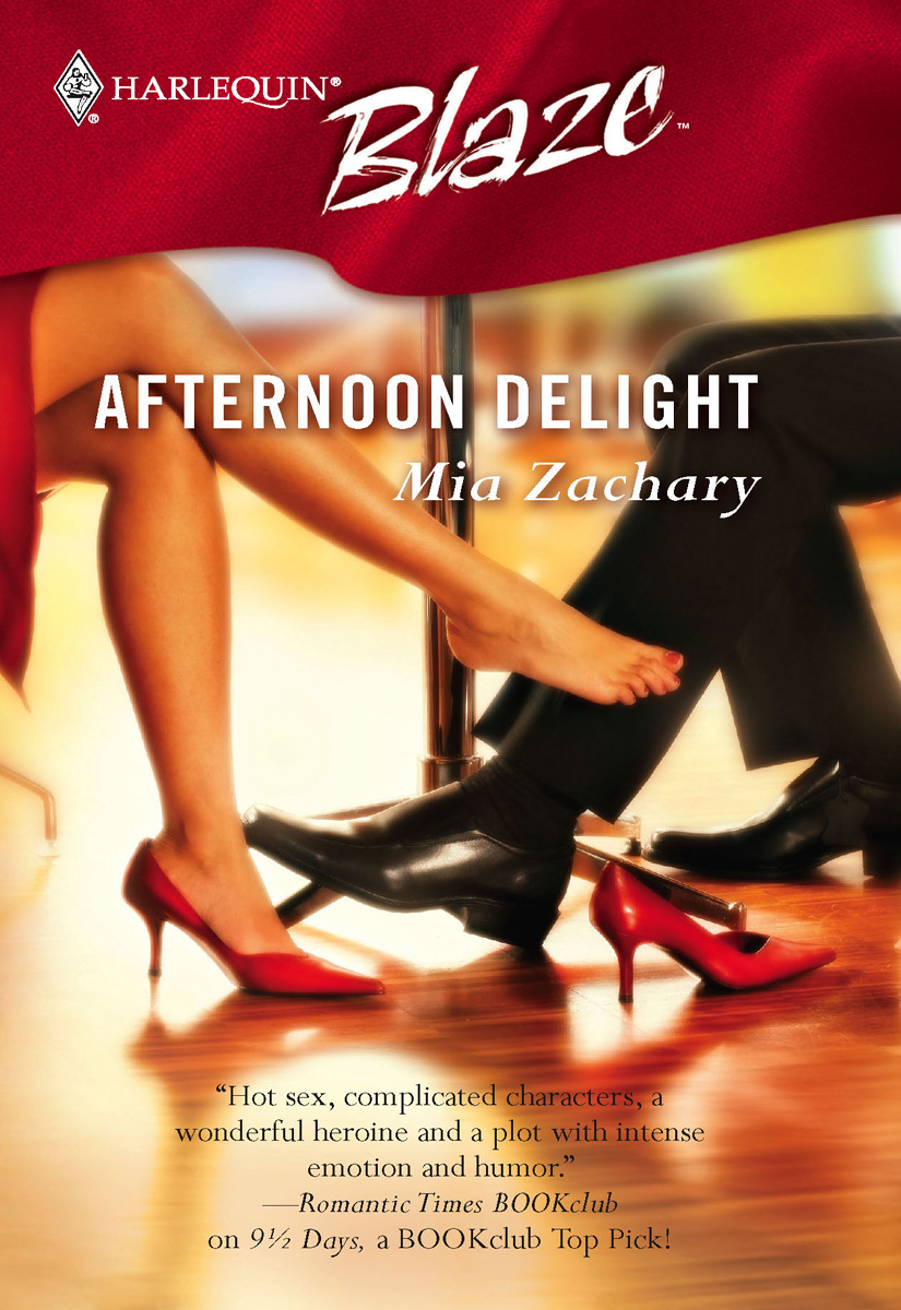 Afternoon Delight (2006) by Mia Zachary