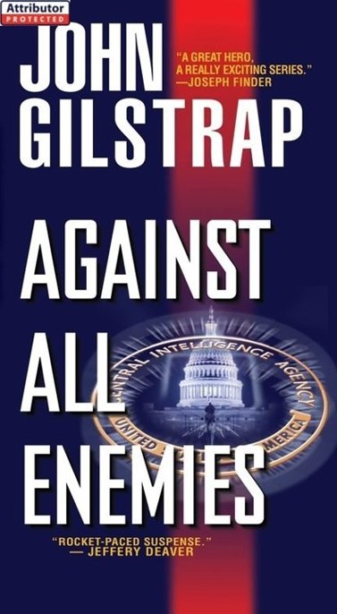 Against All Enemies by John Gilstrap