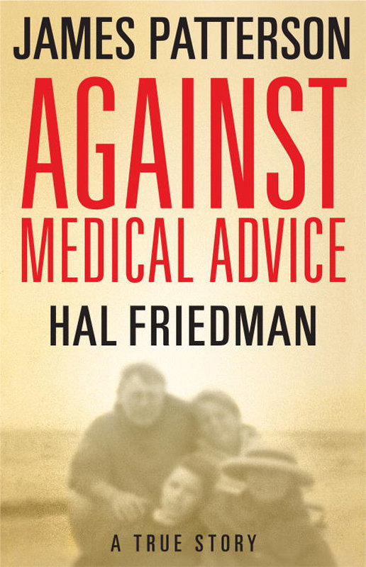 Against Medical Advice (2008) by James Patterson