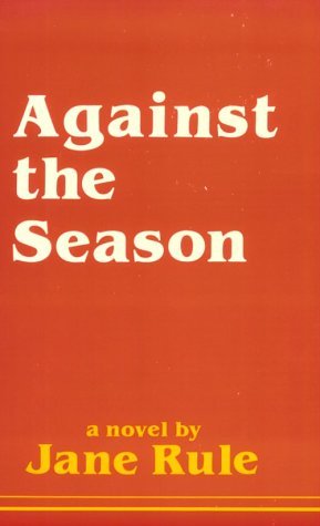 Against the Season (1984)