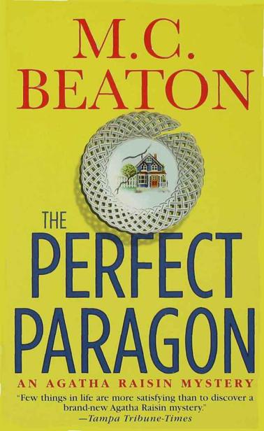 Agatha Raisin and the Perfect Paragon by Beaton, M. C.