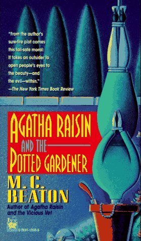 Agatha Raisin and the Potted Gardener (1995) by M.C. Beaton